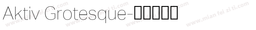 Aktiv Grotesque字体转换